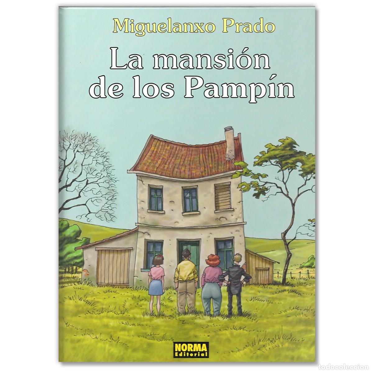 C&oacute;mics: LA MANSI&Oacute;N DE LOS PAMP&Iacute;N Miguelanxo Prado