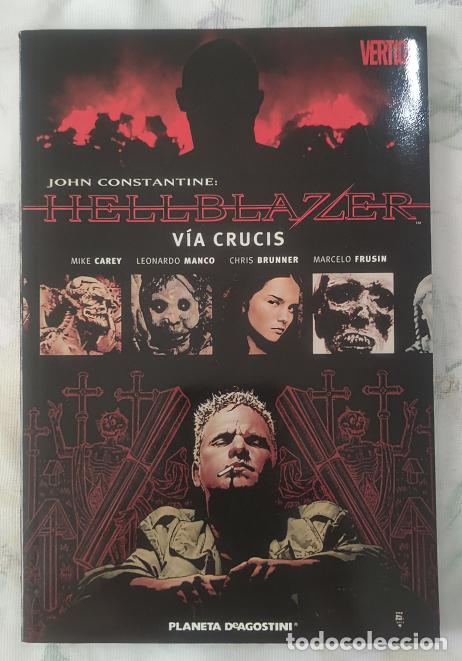 C&oacute;mics: Hellblazer. Via Crucis. Mike Carey y Leonardo Manco. Norma Editorial 2005