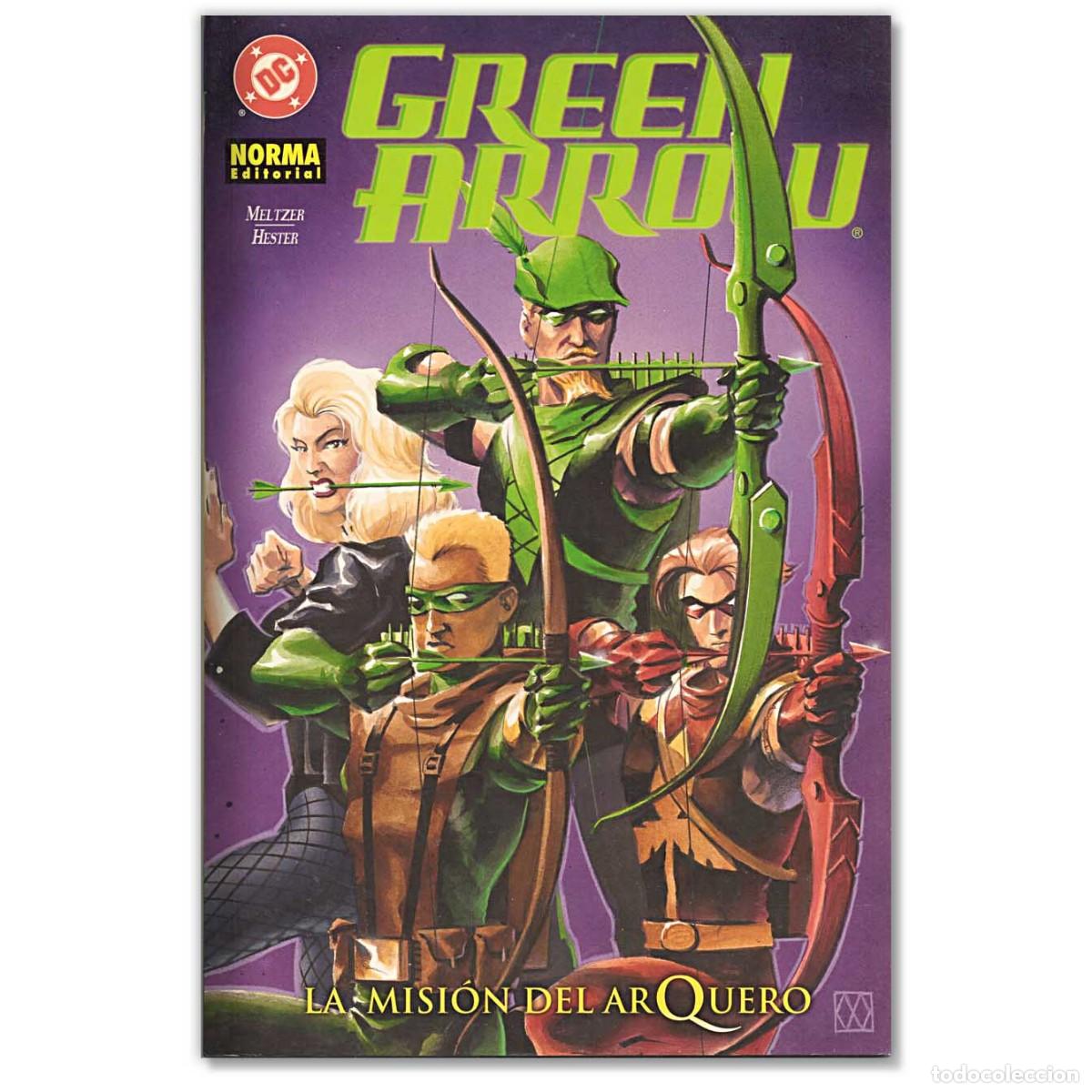 C&oacute;mics: GREEN ARROW LA MISION DEL ARQUERO