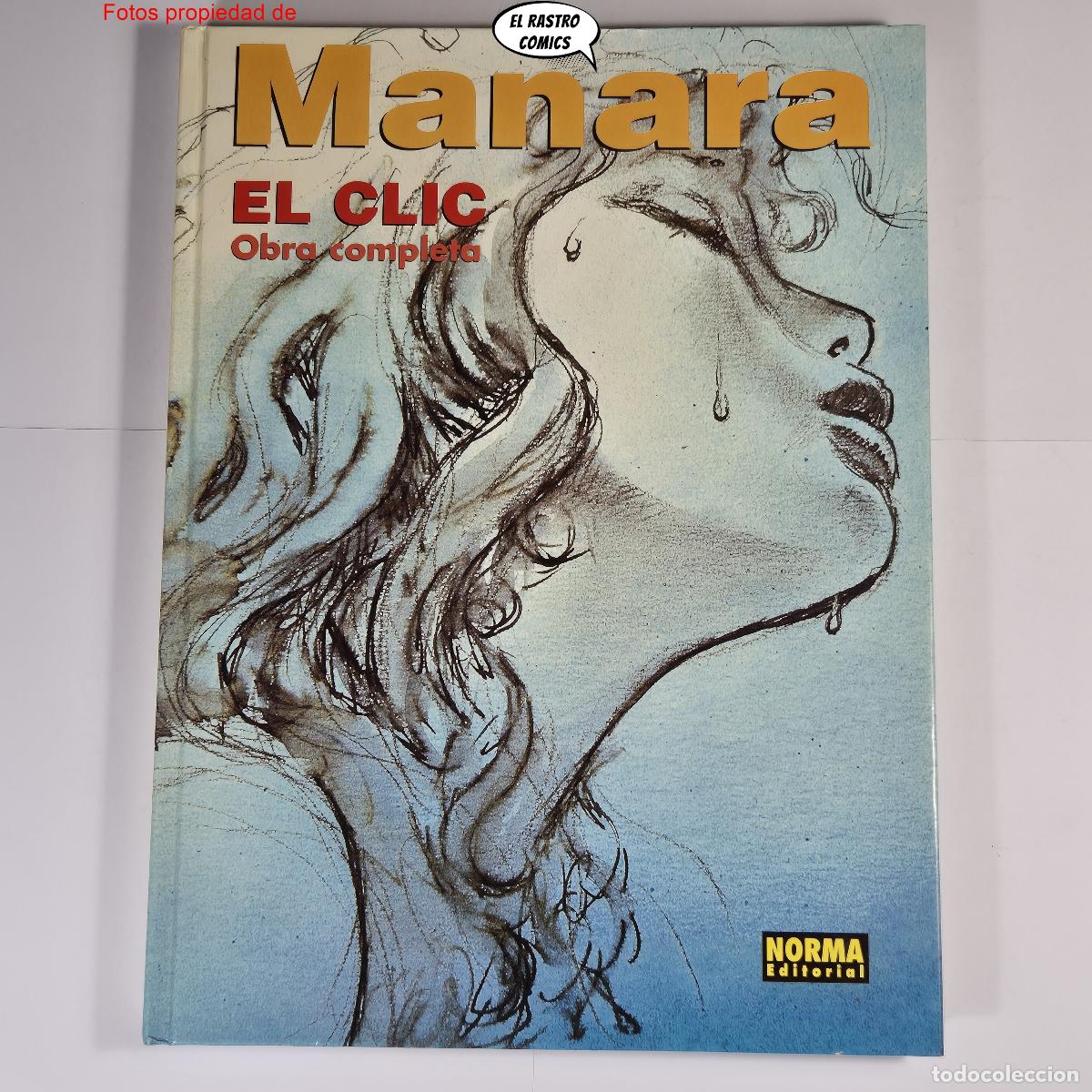 C&oacute;mics: Milo Manara, El clic, Obra completa, ed Norma, tapa dura