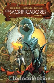 C&oacute;mics: Los Sacrificadores 1 (Norma Editorial) - Rick Remender; Max Fiumara y Andr&eacute; Lima Ara&uacute;jo