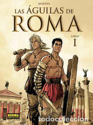C&oacute;mics: Las &Aacute;guilas de Roma (Vol. 1) (Norma Editorial) - Enrico Marini; Enrico Marini