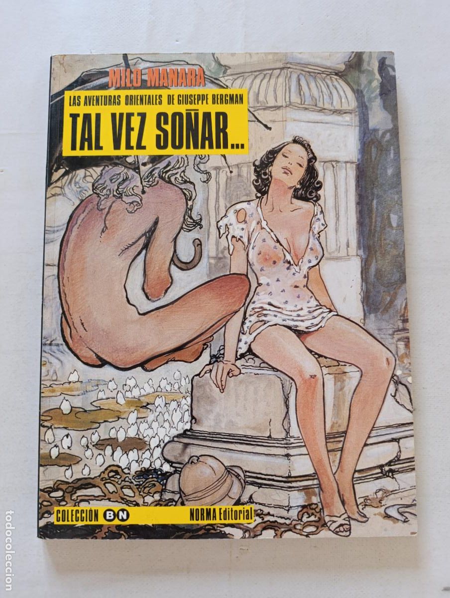 C&oacute;mics: TAL VEZ SO&Ntilde;AR... LAS AVENTURAS ORIENTALES DE GIUSEPPE BERGMAN - MILO MANARA - COL. B N NORMA (125w)