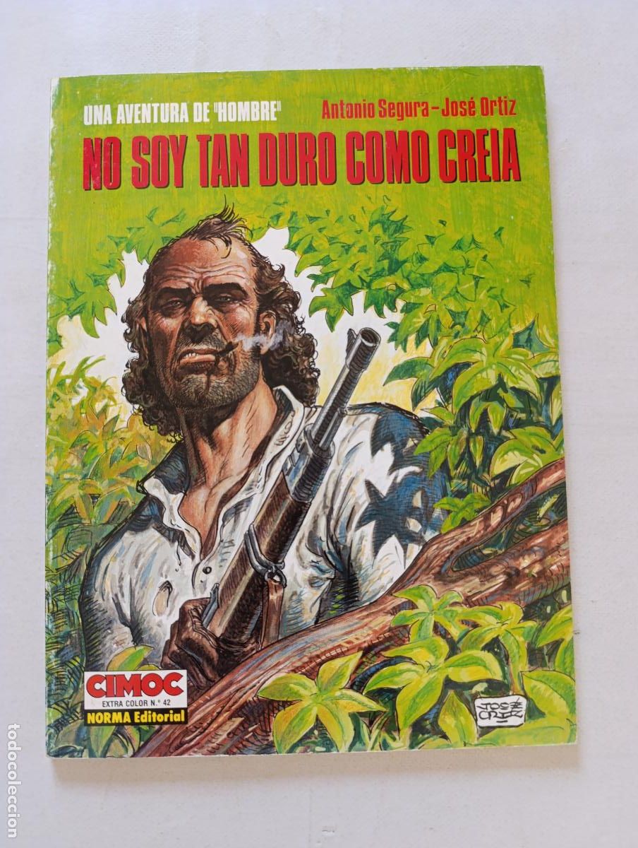 C&oacute;mics: NO SOY TAN DURO COMO CREIA - UNA AVENTURA DE HOMBRE N&ordm; 3 - SEGURA, ORTIZ - CIMOC EXTRA COLOR 42 (125