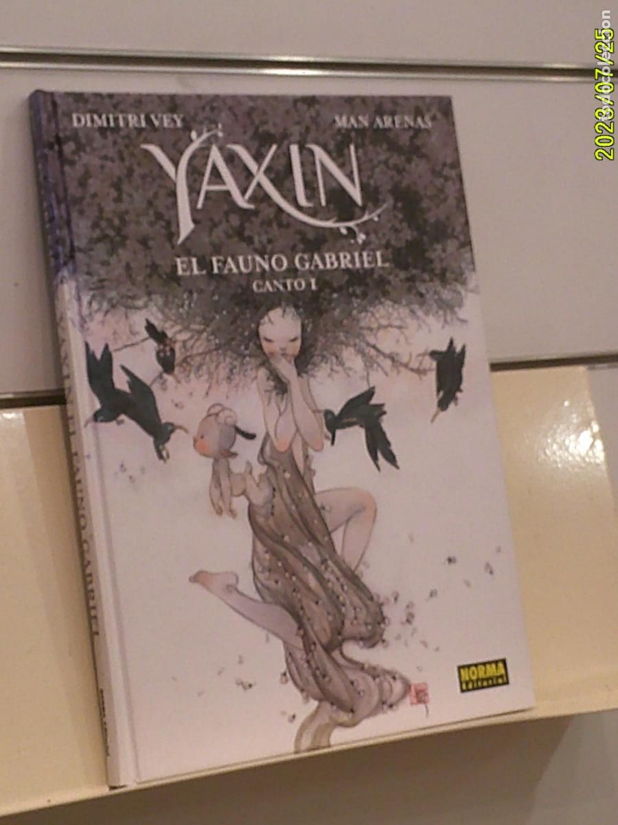 C&oacute;mics: YAXIN EL FAUNO GABRIEL CANTO 1 TOMO TAPA DURA - NORMA OFERTA