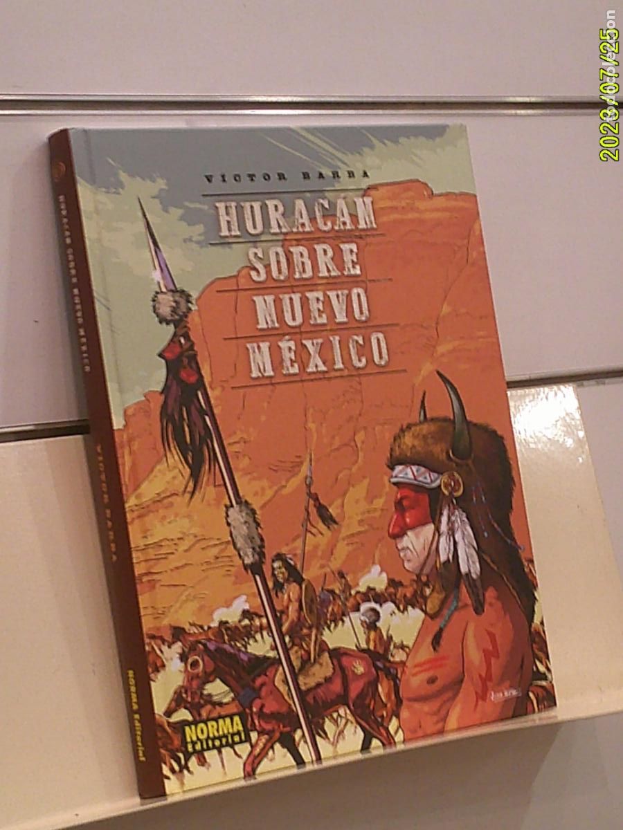 C&oacute;mics: HURACAN SOBRE NUEVO MEXICO VICTOR BARBA TOMO TAPA DURA - NORMA OFERTA