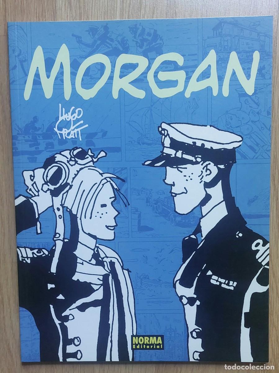 C&oacute;mics: MORGAN : HUGO PRATT - NORMA EDITORIAL -R&Uacute;STICA - COLOR - MUY BUEN ESTADO -