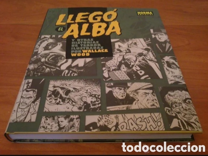 C&oacute;mics: Wallace Wood Lleg&oacute; el Alba y otras historias de terror EC Comics Tales from the Crypt