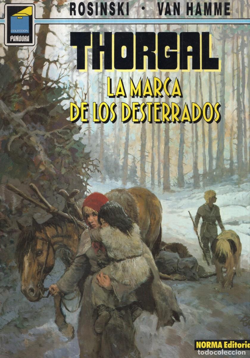 C&oacute;mics: THORGAL 20 LA MARCA DE LOS DESTERRADOS (ROSINSKI / VAN HAMME) COL. PANDORA N&ordm; 55 NORMA BUEN ESTADO