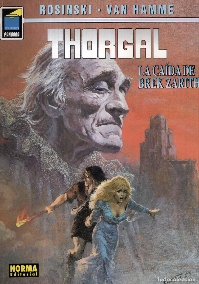 C&oacute;mics: THORGAL 6 LA CAIDA DE BREK ZARITH (ROSINSKI / VAN HAMME) COL. PANDORA N&ordm; 70 - NORMA - BUEN ESTADO