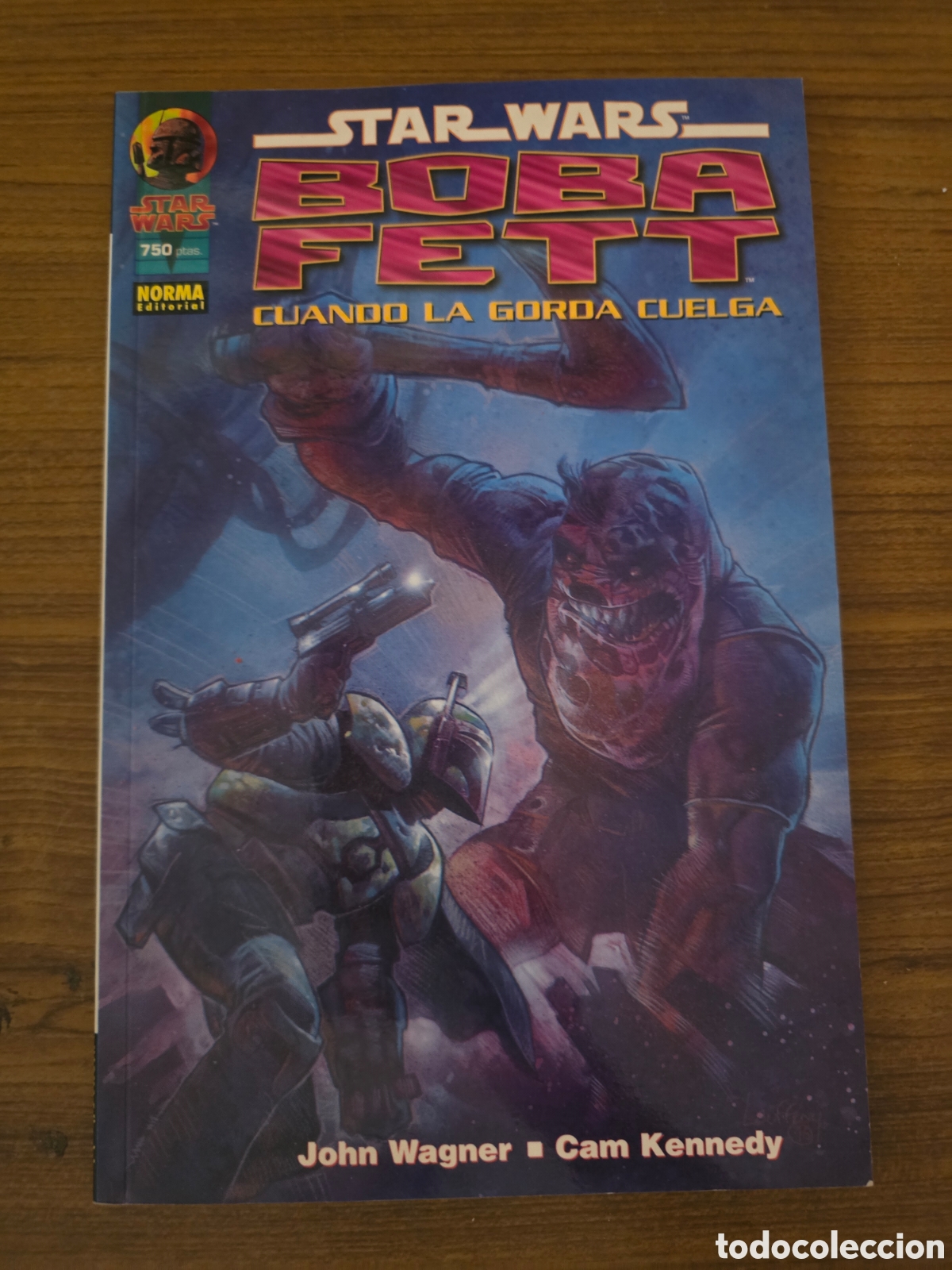C&oacute;mics: STAR WARS,BOBA FETT,CUANDO LA GORDA CUELGA,(NORMA EDITORIAL)