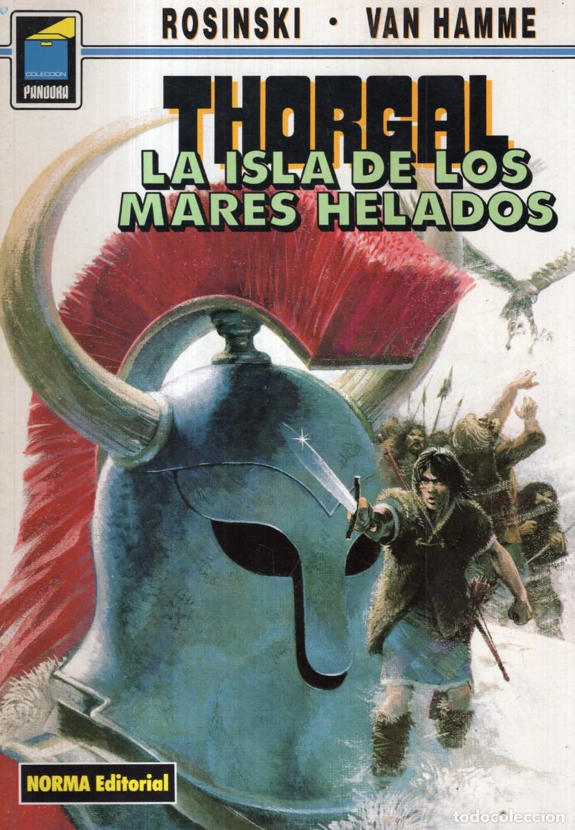 C&oacute;mics: THORGAL 2 LA ISLA DE LOS MARES HELADOS (ROSINSKI / VAN HAMME) COL. PANDORA N&ordm; 42 NORMA - BUEN ESTADO