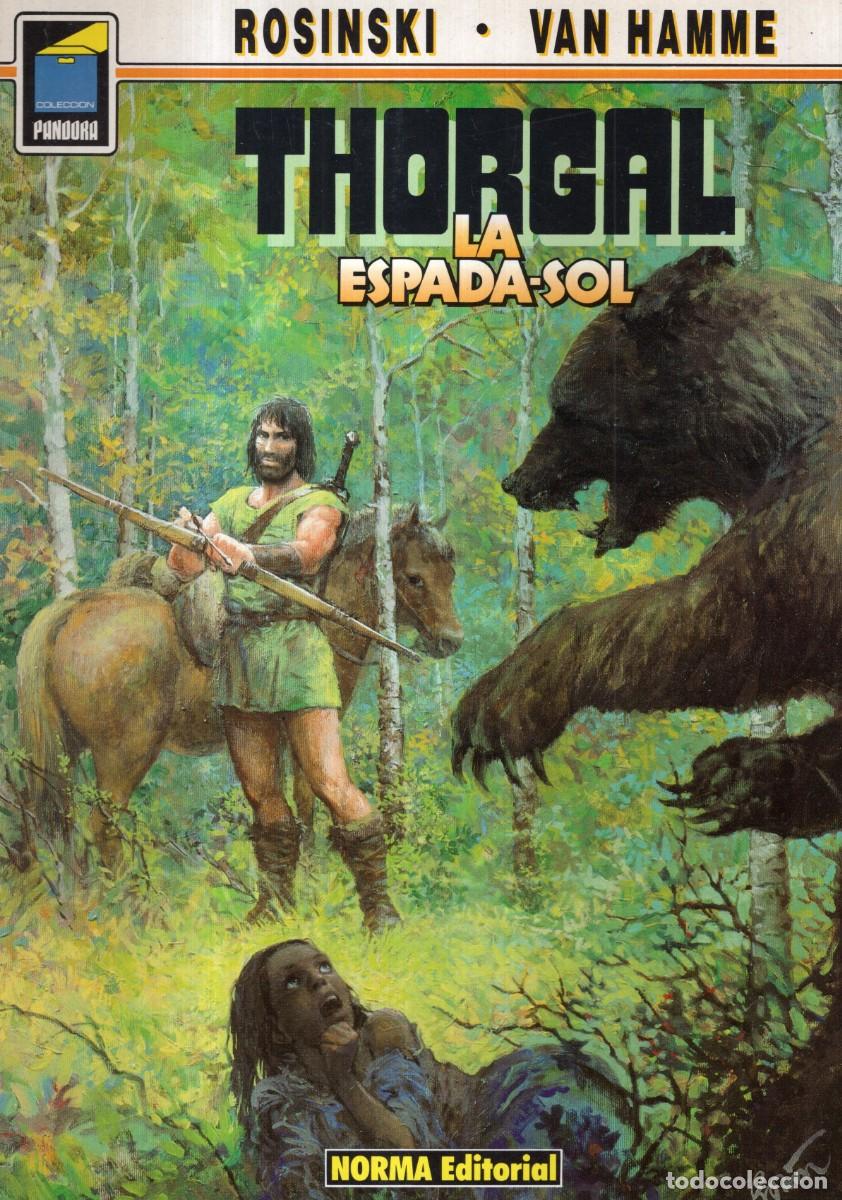 C&oacute;mics: THORGAL 18 LA ESPADA-SOL (ROSINSKI / VAN HAMME) COL. PANDORA N&ordm; 37 NORMA BUEN ESTADO OFM15