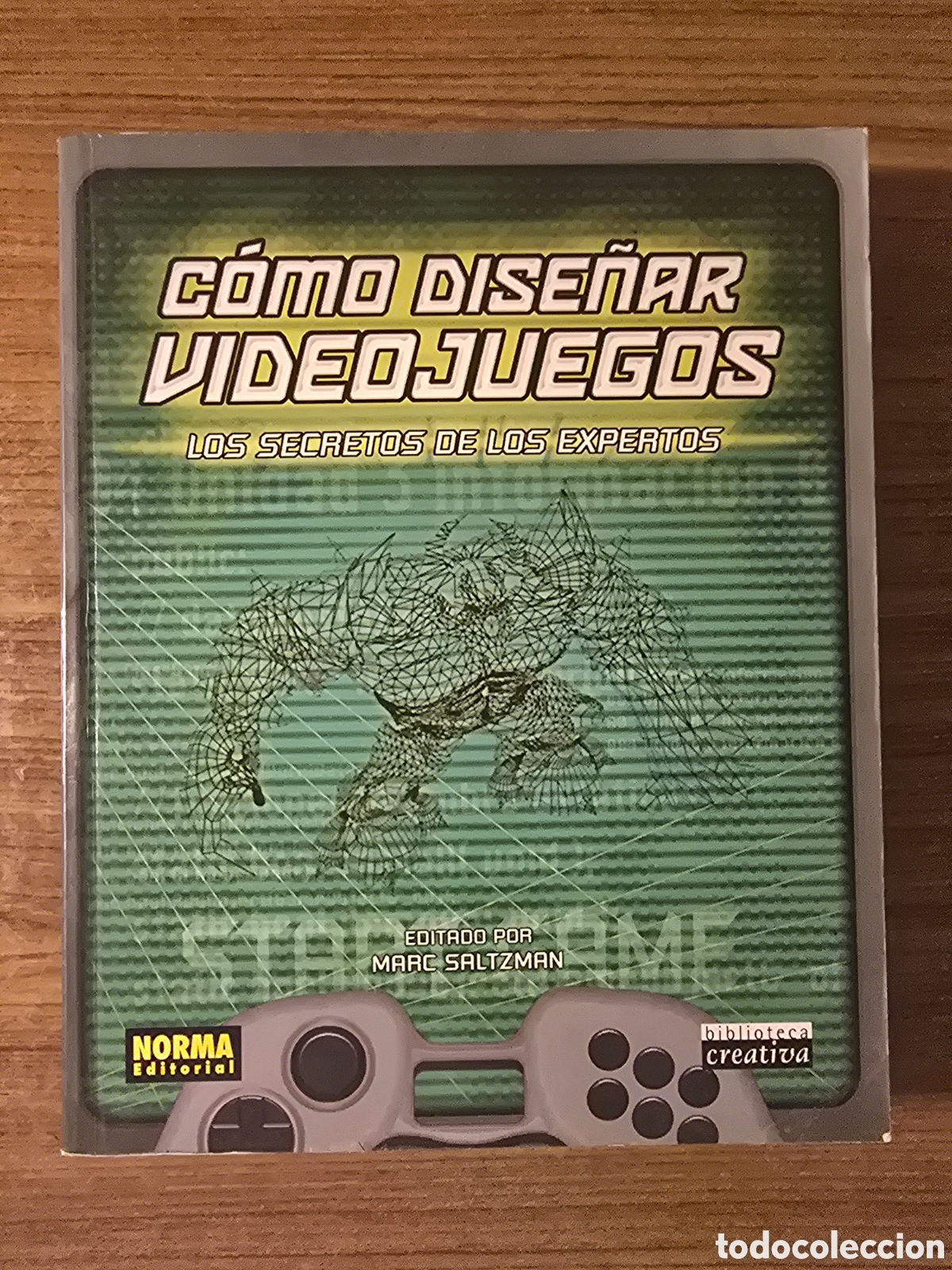 C&oacute;mics: COMO DISE&Ntilde;AR VIDEOJUEGOS,LOS SECRETOS DE LOS EXPERTOS,(NORMA EDITORIAL)