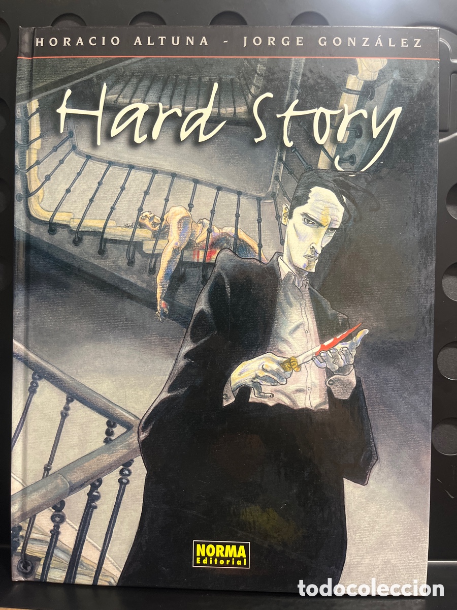 C&oacute;mics: COLECCI&Oacute;N ALTUNA N.2 HARD STORY de HORACIO ALTUNA y JORGE GONZ&Aacute;LEZ ( 2000/2006 )