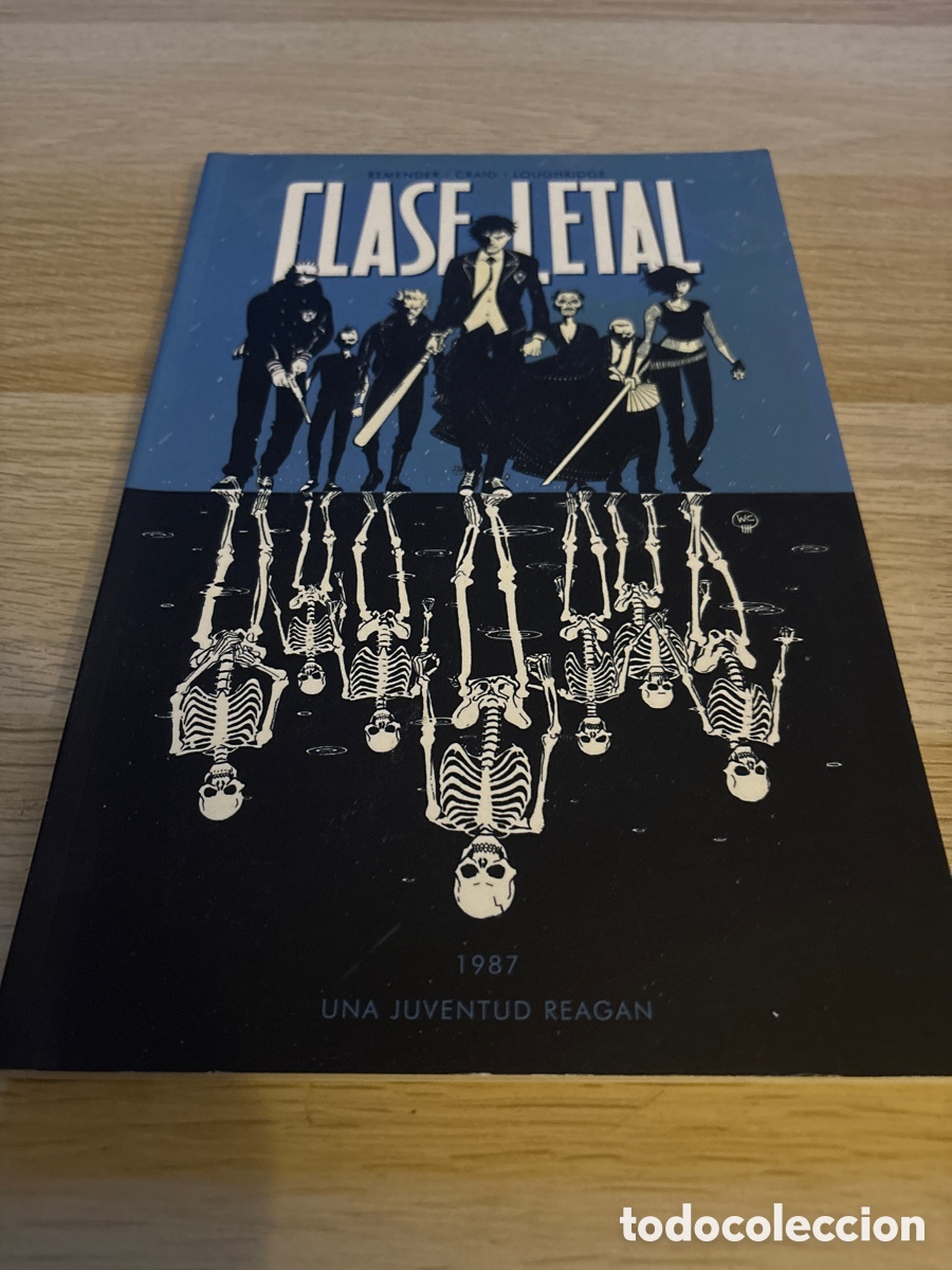 C&oacute;mics: Clase letal. Remender. N&uacute;mero 1
