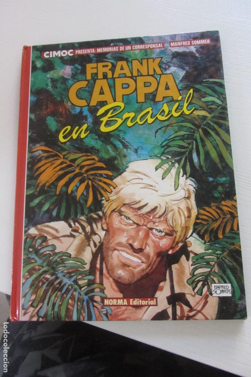 C&oacute;mics: FRANK CAPPA EN BRASIL - MANFRED SOMMER - 1&ordf; EDICION - NORMA EDITORIAL - ARX351