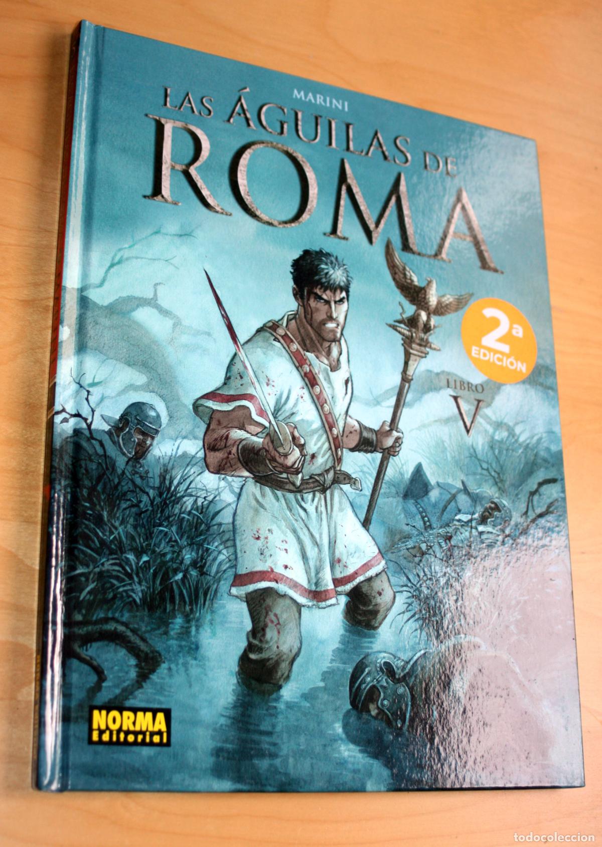 C&oacute;mics: LAS &Aacute;GUILAS DE ROMA TOMO 05 (MARINI)