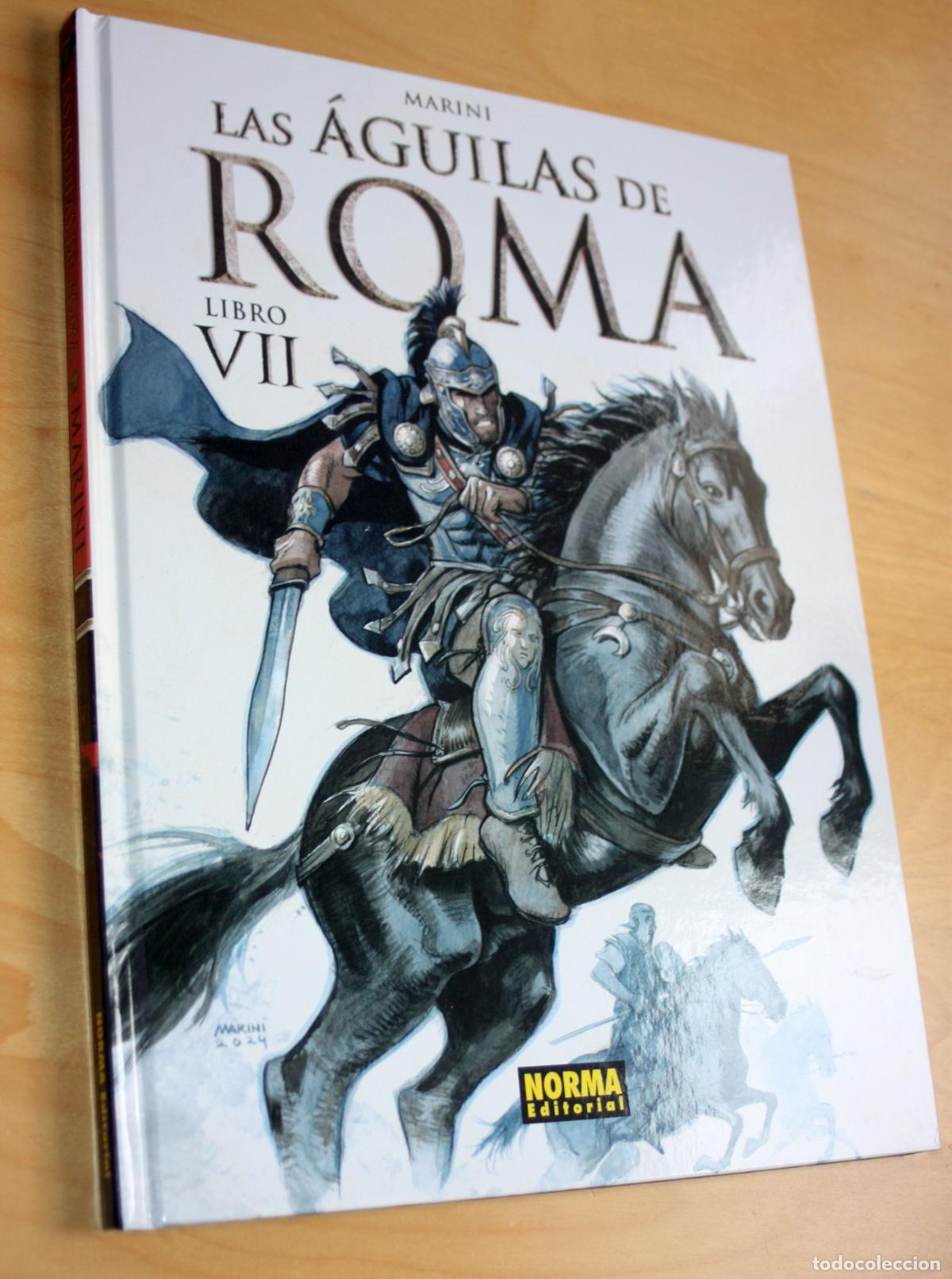 C&oacute;mics: LAS &Aacute;GUILAS DE ROMA TOMO 07 (MARINI)