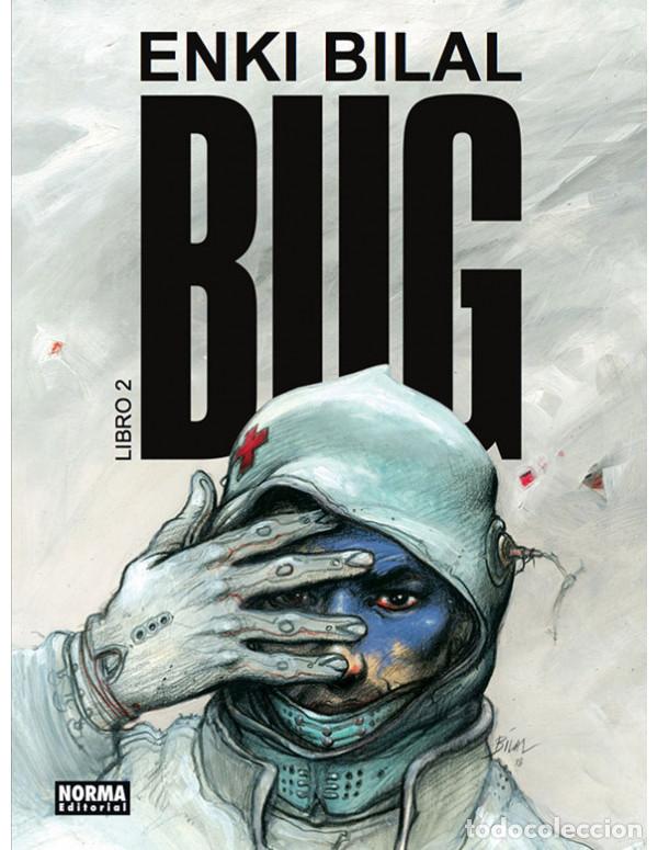 C&oacute;mics: Bug 02 (Norma Editorial) - Enki Bilal; Enki Bilal