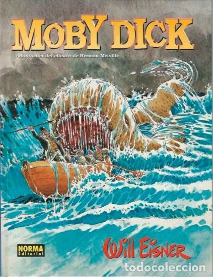 C&oacute;mics: MOBY DICK 1&ordf; EDICION COL. WILL EISNER N&ordm; 4 - NORMA - CARTONE - MUY BUEN ESTADO