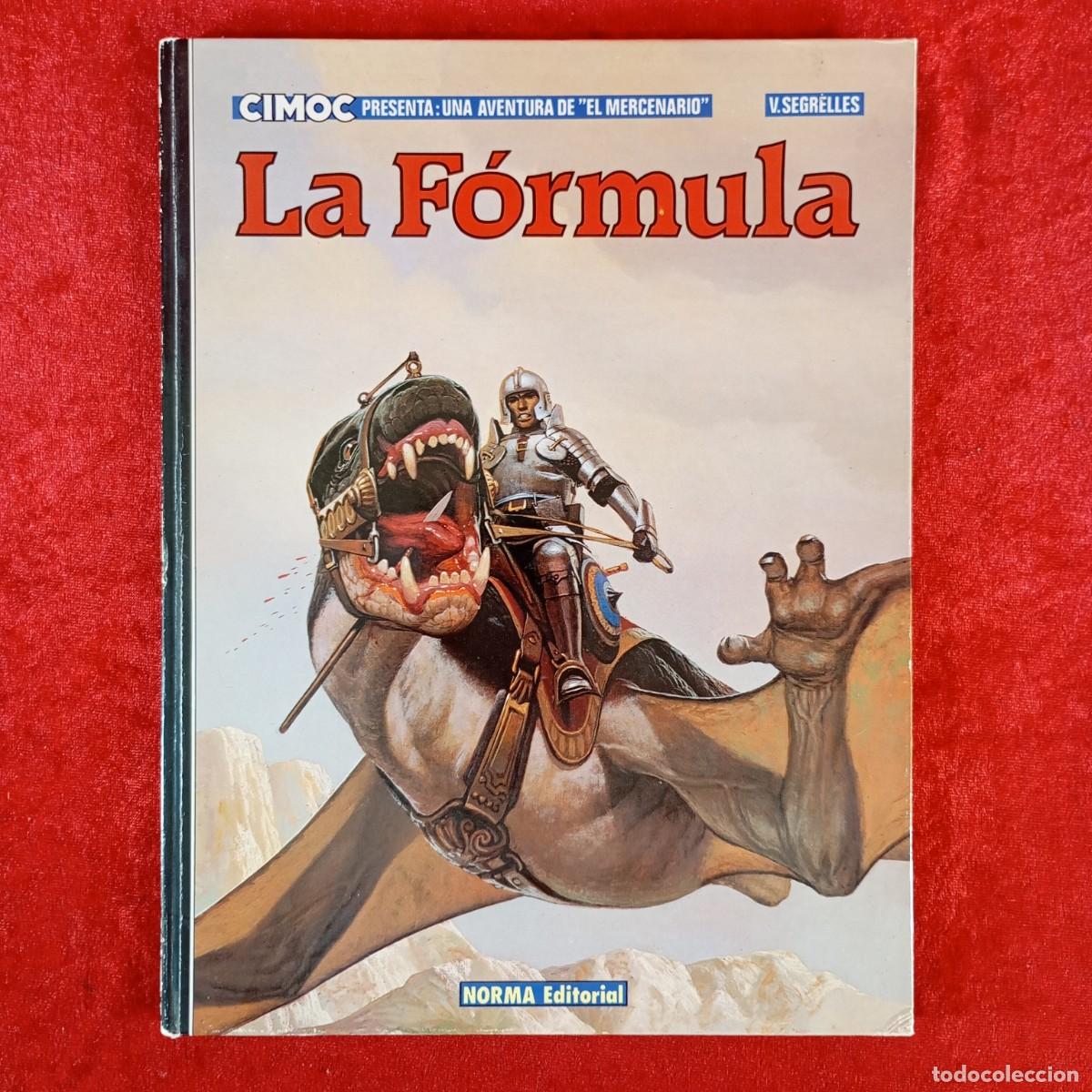 C&oacute;mics: LA F&Oacute;RMULA - CIMOC - UNA AVENTURA DE EL MERCENARIO - V. SEGRELLES - NORMA EDITORIAL / 6035