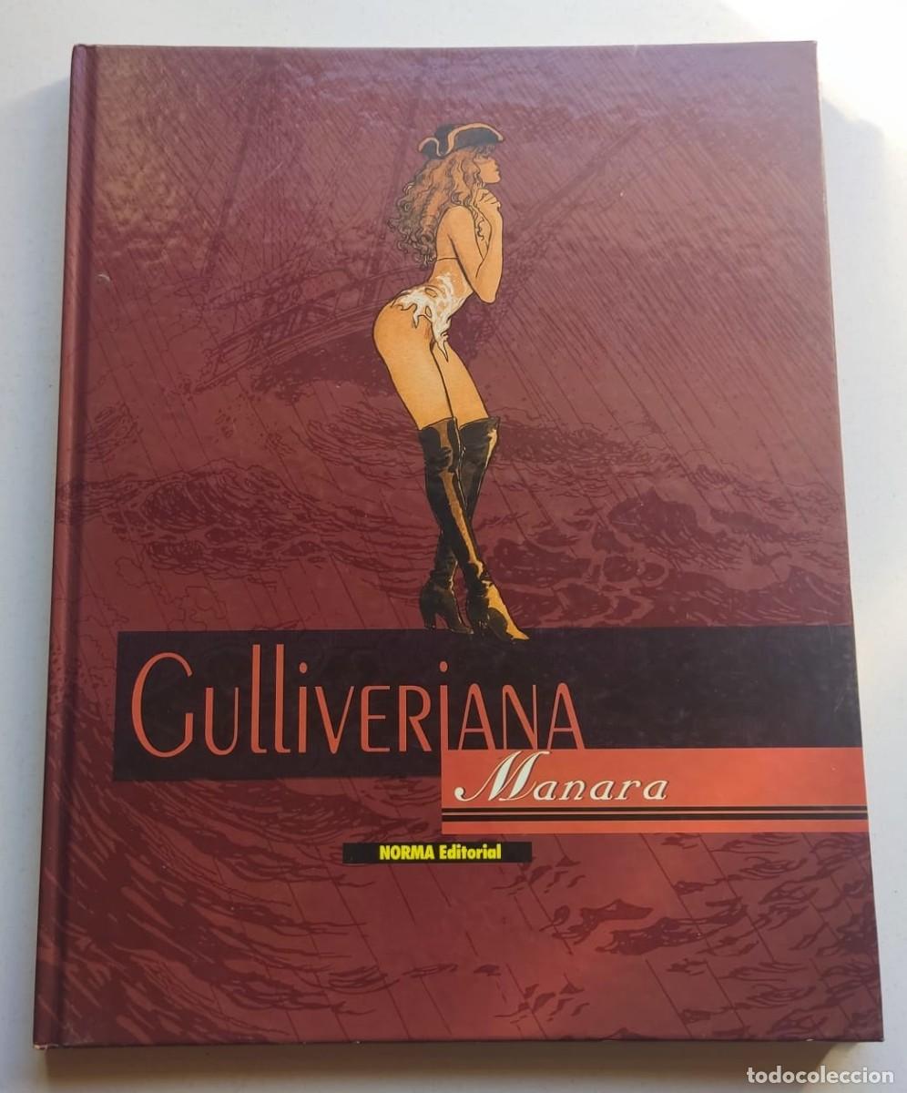 C&oacute;mics: MILO MANARA - GULLIVERIANA - Norma Editorial - Tapa dura a color - Muy buen estado de conservaci&oacute;n
