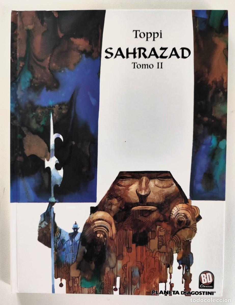 Comics: TOPPI - SAHRAZAD TOMO II (Sergio Toppi) ~ PLANETA (2006) **DESCATALOGADO**
