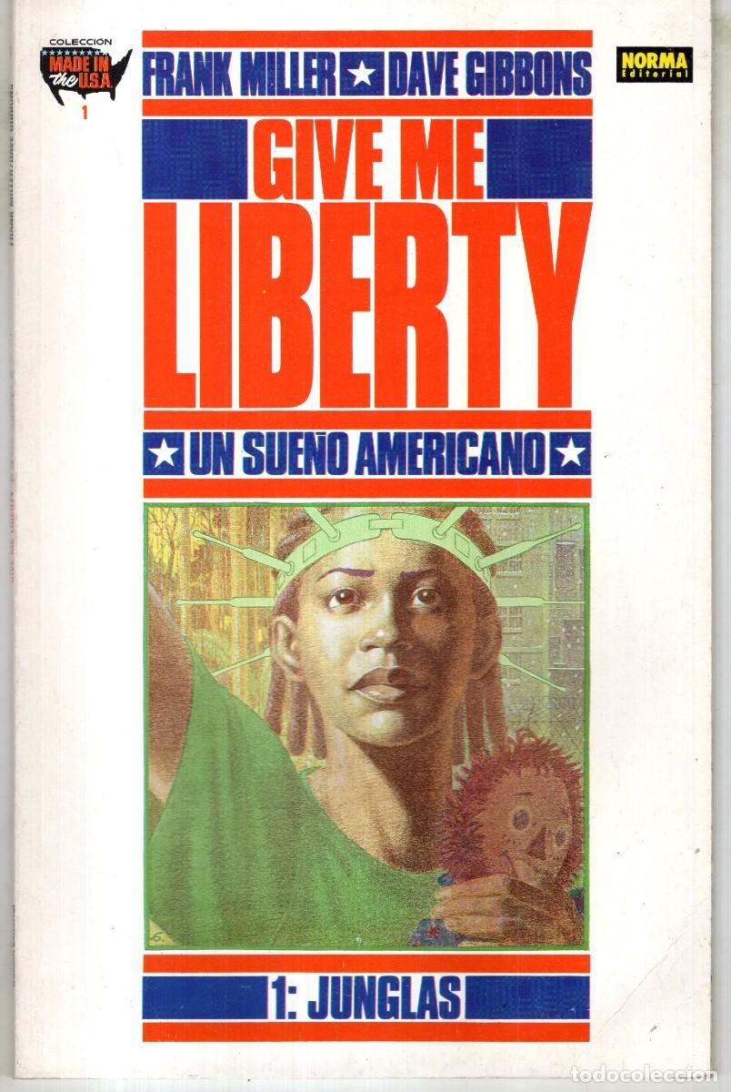 C&oacute;mics: GIVE ME LIBERTY N&ordm; 1 JUNGLAS (FRANK MILLER / DAVE GIBBONS) NORMA - BUEN ESTADO - OFM15