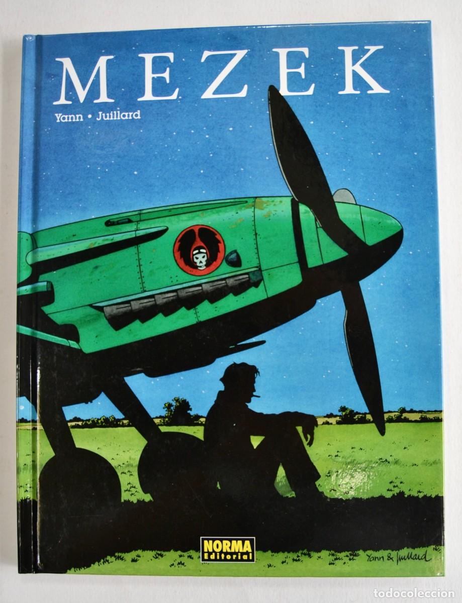 C&oacute;mics: Yann / Juillard. &rdquo;Mezek&rdquo; (C&oacute;mic). Norma Editorial. Tapa dura. 1&ordf; Edici&oacute;n. 2012. Muy buen estado.