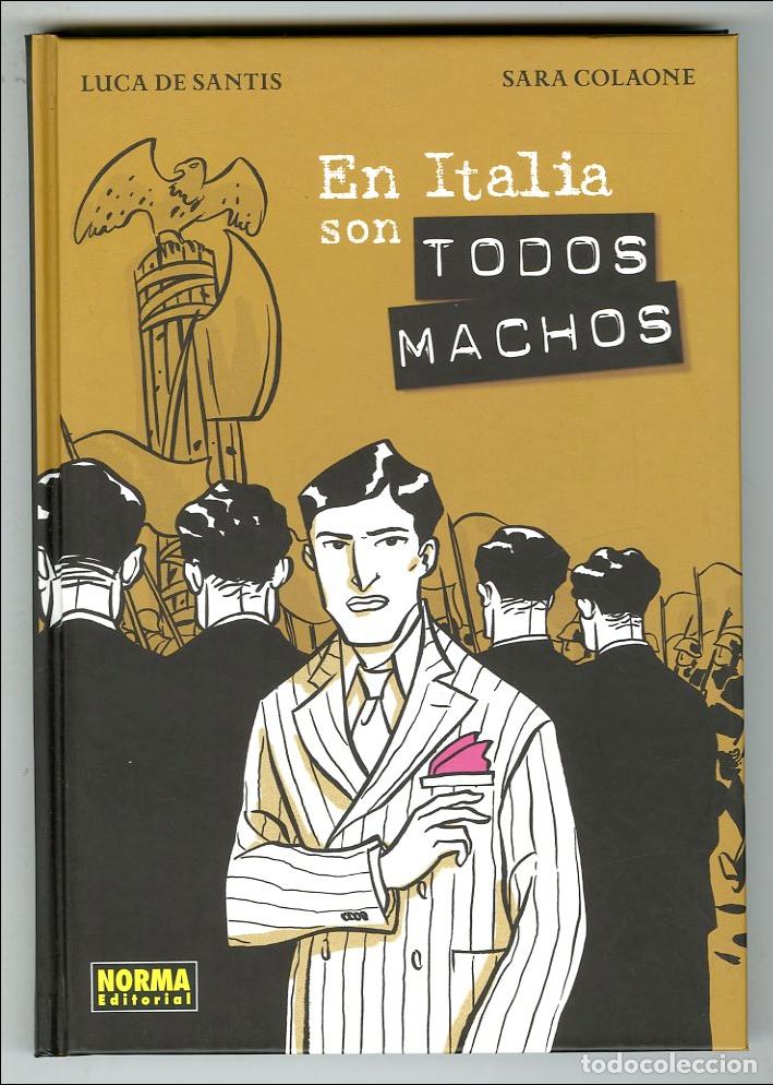 C&oacute;mics: En Italia Son Todos Machos (Norma, 2011) - Luca de Santis / Sara Colaone