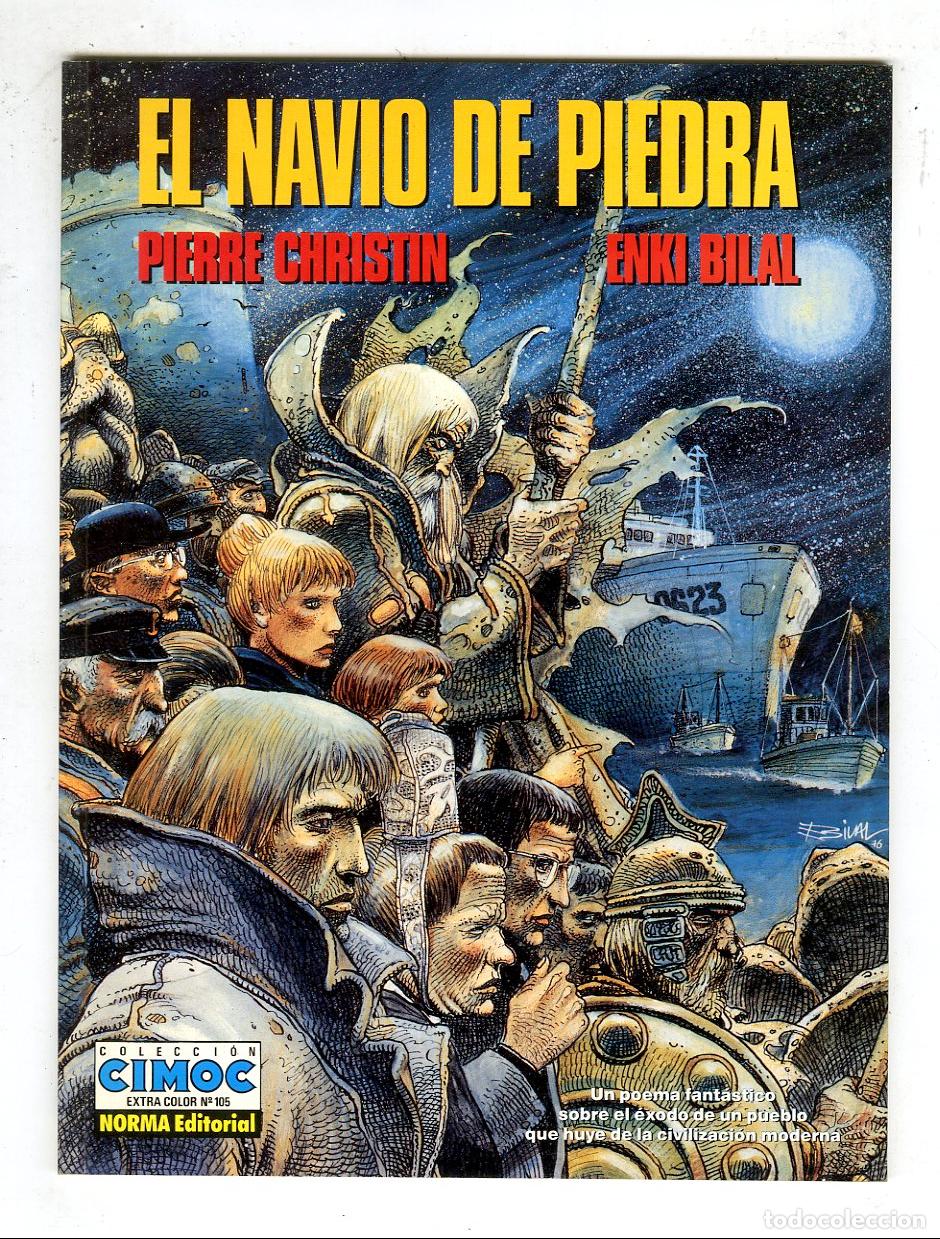 C&oacute;mics: El Navio de Piedra / Cimoc n.105 (Norma1994) - Pierre Christin / Enki Bilal