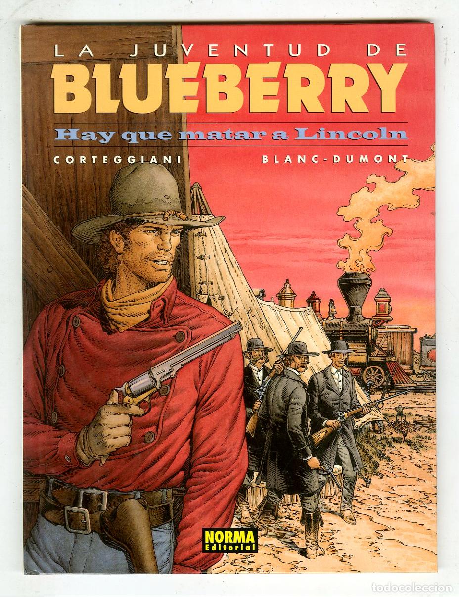C&oacute;mics: La Juventud de Blueberry Hay Que Matar a Lincoln n.44 (Norma, 2004) - Corteggiani / Blanc - Dumont