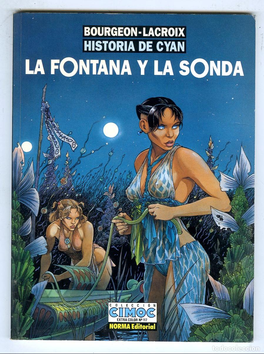 C&oacute;mics: Historia de Cyan La Fontana y La Sonda / Cimoc n.117 (Norma, 1995) - Bourgeon / Lacroix