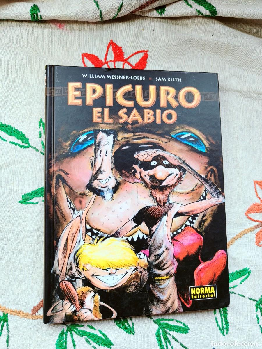 C&oacute;mics: Epicuro el Sabio. Sam Kieth. Norma. Tiene un golpe en el canto superior, ver fotos.