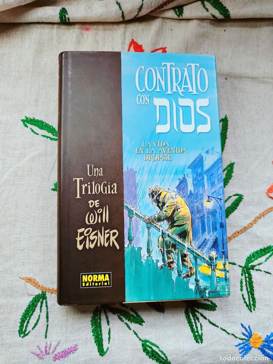 C&oacute;mics: La Trilog&iacute;a de Contrato con Dios. Will Eisner. Norma. Tapa dura. Est&aacute; como nuevo.