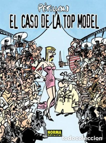C&oacute;mics: EL CASO DE LA TOP MODEL (PETILLON) NORMA - CARTONE - BUEN ESTADO - OFI15R