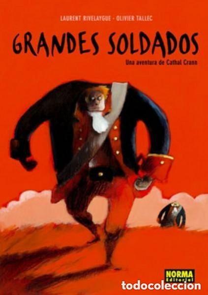 C&oacute;mics: GRANDES SOLDADOS (LAURENT RIVELAYGUE / OLIVIER TALLEC) NORMA - CARTONE - BUEN ESTADO - OFI15R