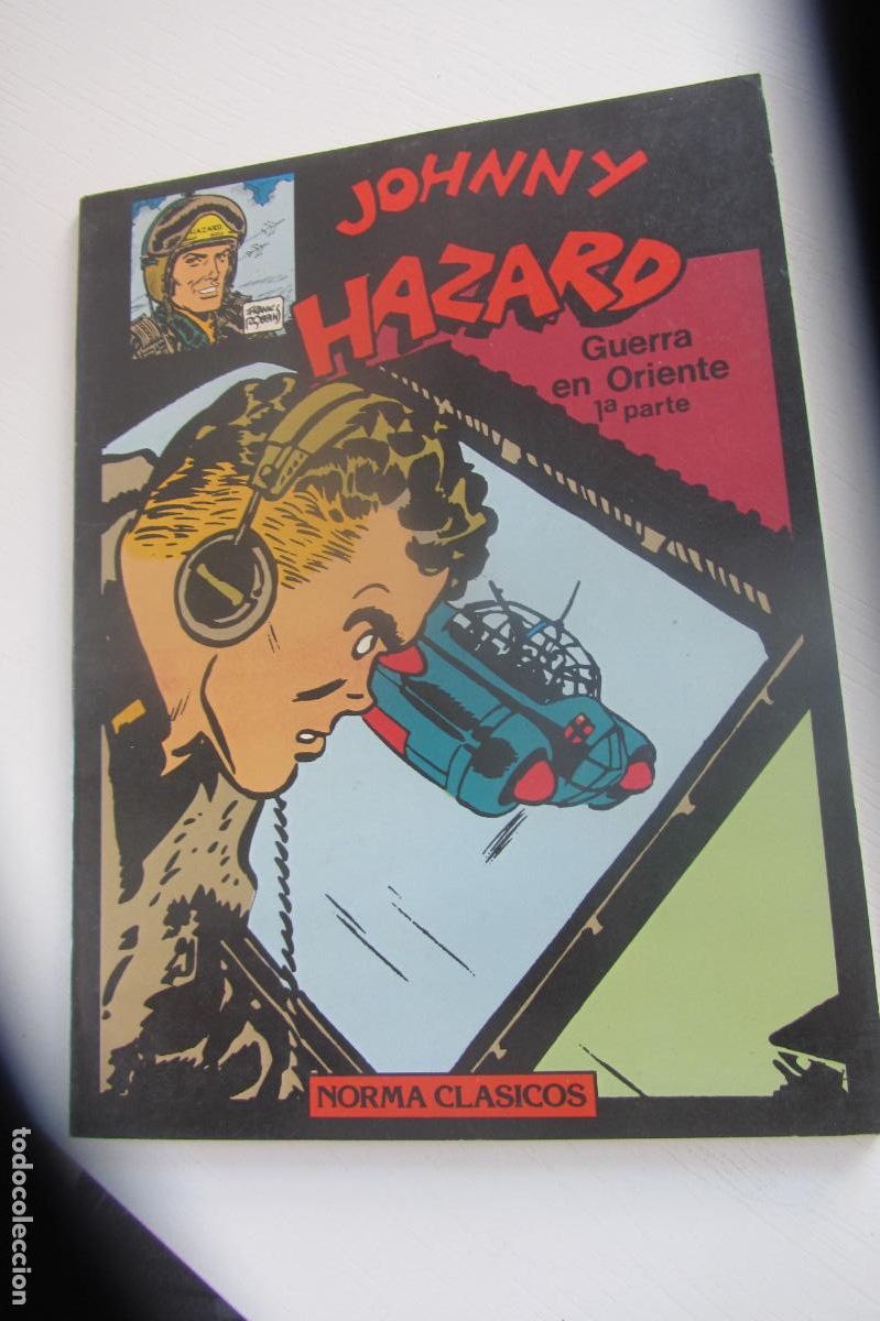 C&oacute;mics: NORMA CL&Aacute;SICOS 3. JOHNNY HAZARD GUERRA EN ORIENTE 2 (Frank Robbins) Norma, 1983 ARX17