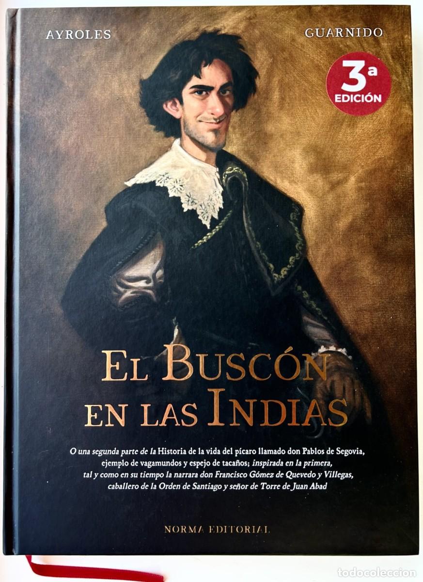 C&oacute;mics: EL BUSC&Oacute;N EN LAS INDIAS - Juanjo Guarnido Norma Editorial Tapa dura