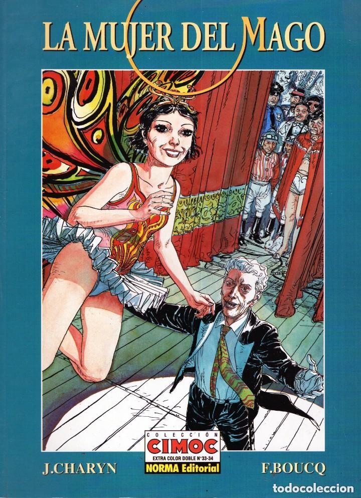 C&oacute;mics: LA MUJER DEL MAGO (J. CHARYN / F. BOUCQ) - CIMOC EXTRA COLOR N&ordm; 33 / 34 - NORMA - MUY BUEN ESTADO