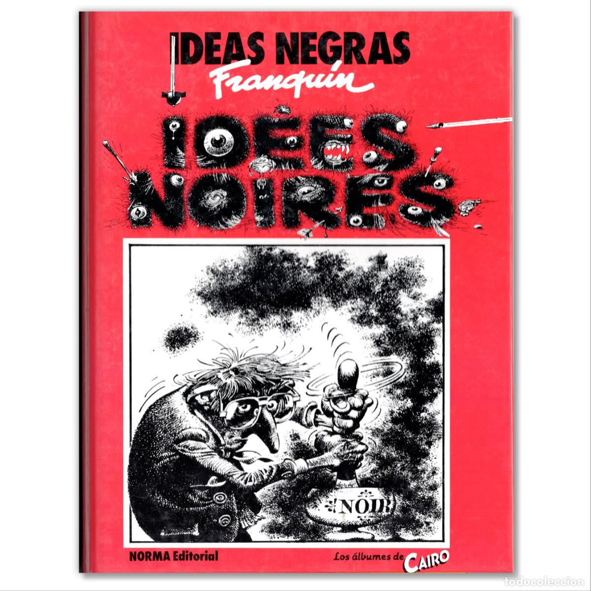 C&oacute;mics: IDEAS NEGRAS Franqu&iacute;n