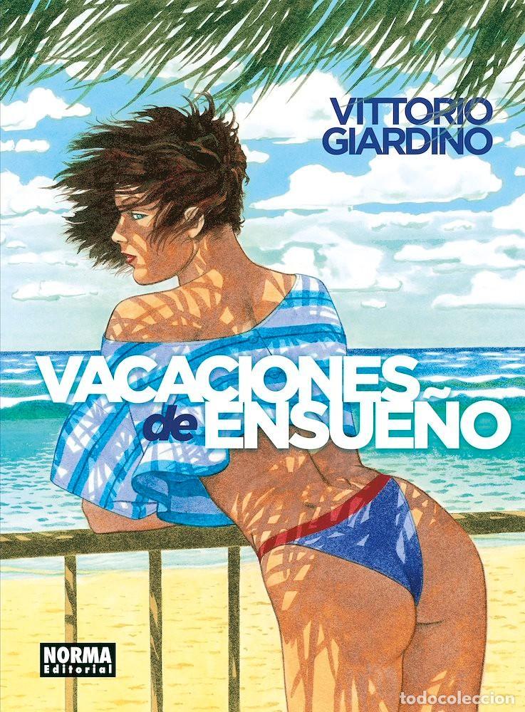 C&oacute;mics: Vacaciones de ensue&ntilde;o. Integral (Norma Editorial) - Vittorio Giardino; Vittorio Giardino