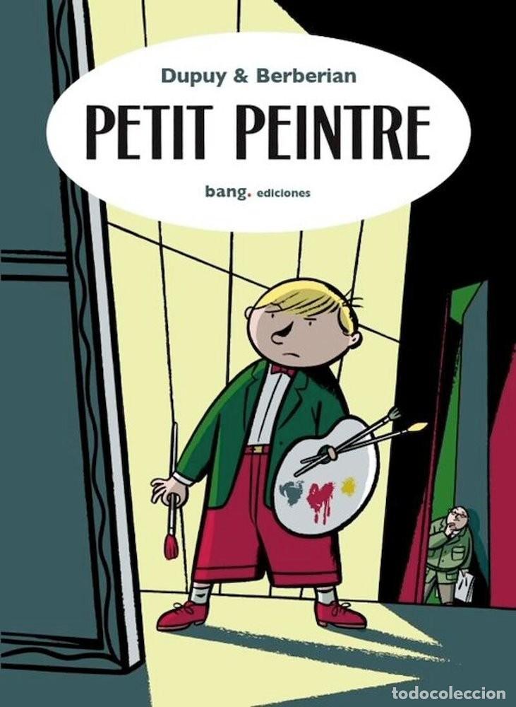 Comics : Petit Peintre (Bang) - Philippe Dupuy, Charles Berberian; Philippe Dupuy, Charles Berberian