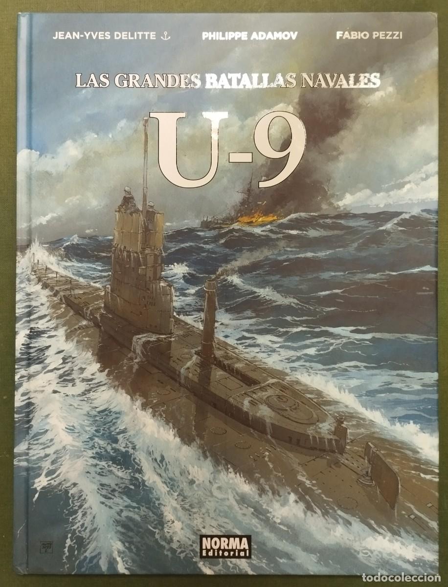 C&oacute;mics: LAS GRANDES BATALLAS NAVALES 18 U-9 - DELITTE, JEAN-YVES I GUERRA MUNDIAL