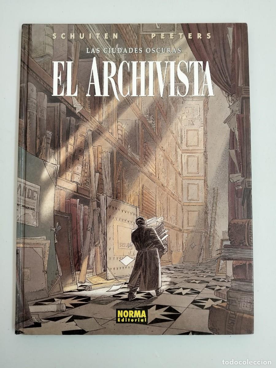 C&oacute;mics: LAS CIUDADES OSCURAS. EL ARCHIVISTA. Schuiten y Peeters