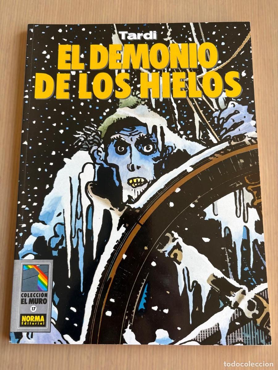 C&oacute;mics: El demonio de los hielos Tardi norma editorial estado muy bueno