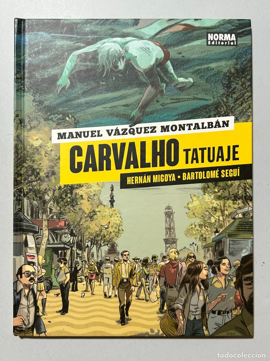 C&oacute;mics: Carvalho: Tatuaje por Migoya y Segu&iacute;
