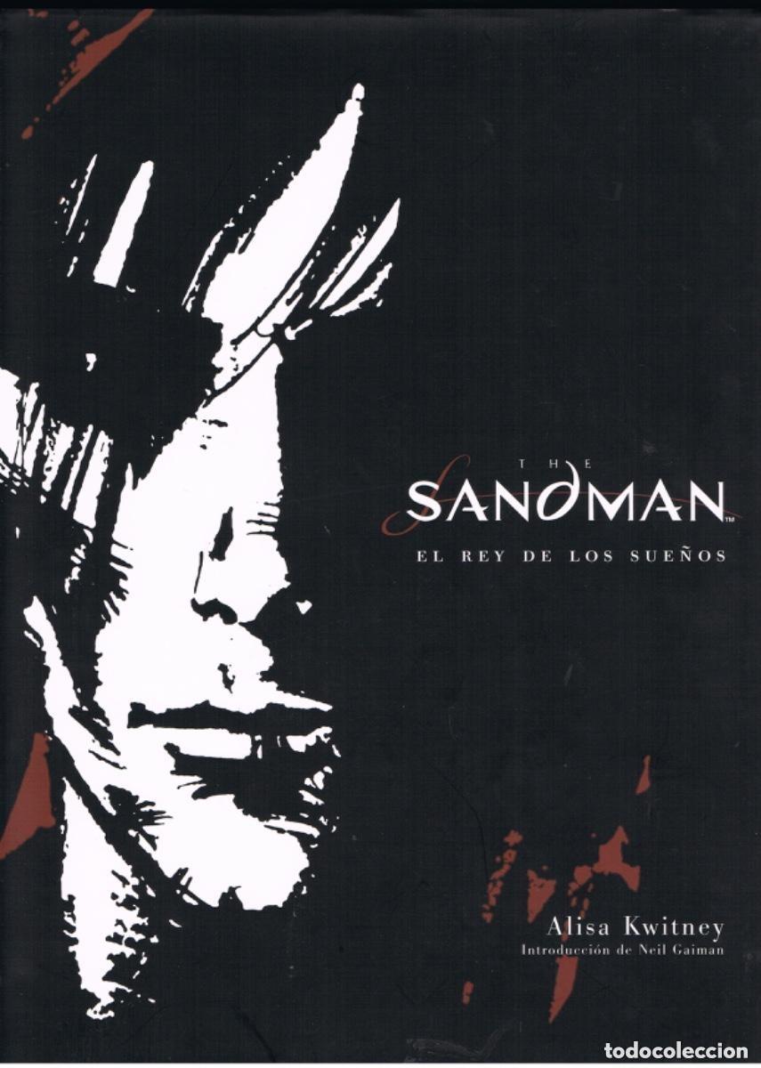 C&oacute;mics: THE SANDMAN - EL REY DE LOS SUE&Ntilde;OS (ALISA KWITNEY) Introducci&oacute;n de NEIL GAIMAN