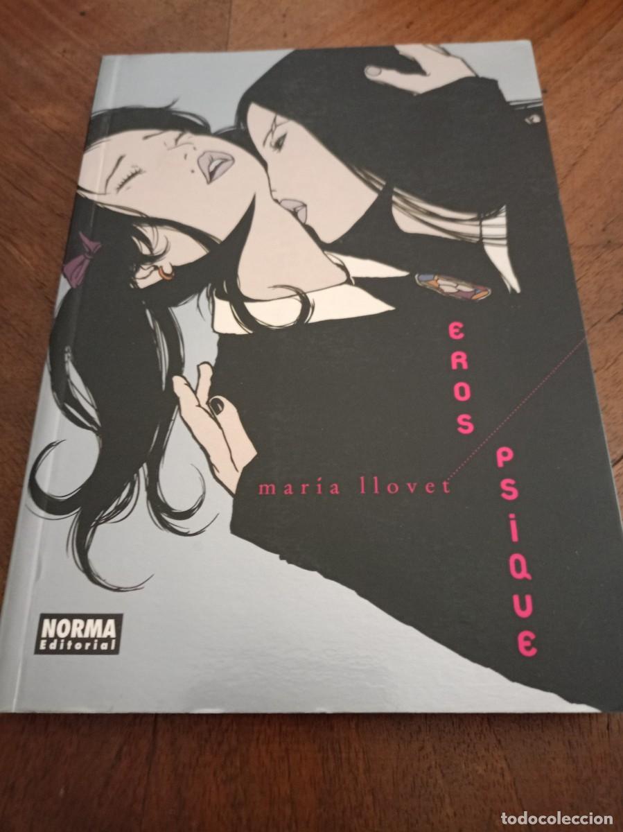 C&oacute;mics: Llovet, Mar&iacute;a. EROS PSIQUE. C&oacute;mic. Norma Editorial